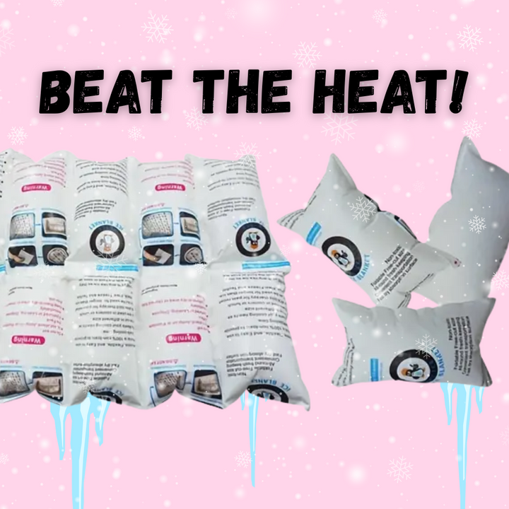 Ice Packs! - Beat the Heat!
